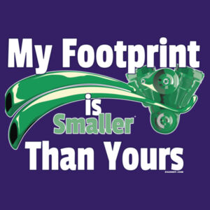 My Footprint is Smaller - Reverse text - Womens T-shirt Design
